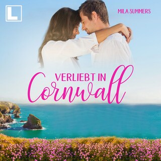 Verliebt in Cornwall - Geschichten aus Port Isaac, Band 7 (ungekürzt) als Hörbuch