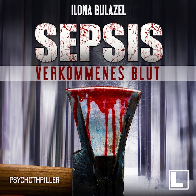 Book cover for Sepsis - Verkommenes Blut - Hauptkommissar Heerse ermittelt, Band 1 (ungekürzt)
