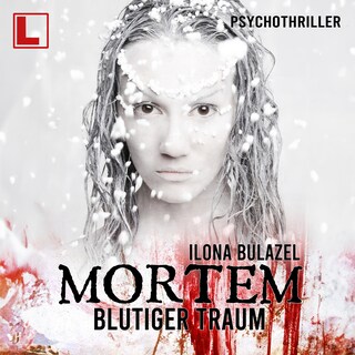 Blutiger Traum - Mortem, Band 1 (ungekürzt) als Hörbuch