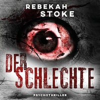 Der Schlechte (ungekürzt)