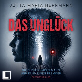 Das Unglück (ungekürzt) als Hörbuch