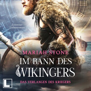 Das Verlangen des Kriegers - Im Bann des Wikingers, Band 1 (ungekürzt) als Hörbuch