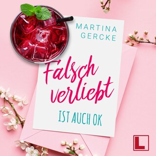 Falsch verliebt ist auch ok (ungekürzt) als Hörbuch