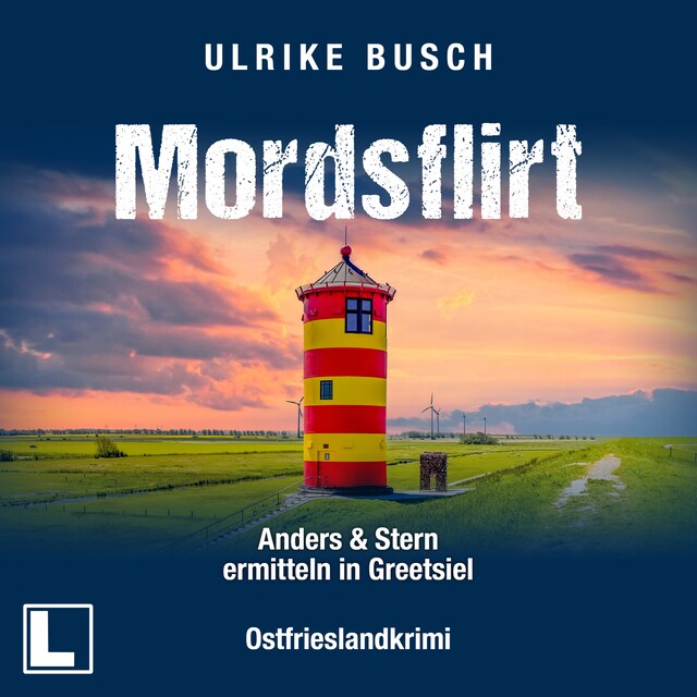Buchcover für Mordsflirt - Anders und Stern ermitteln in Greetsiel, Band 2 (ungekürzt)