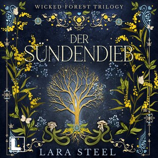 Der Sündendieb - Wicked Forest, Band 1 (ungekürzt) als Hörbuch