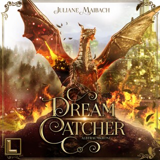 Albtraumkrone - Dreamcatcher, Band 5 (ungekürzt) als Hörbuch