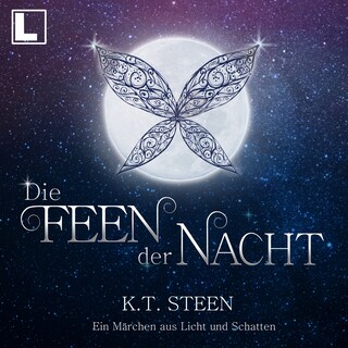 Die Feen der Nacht (ungekürzt) als Hörbuch