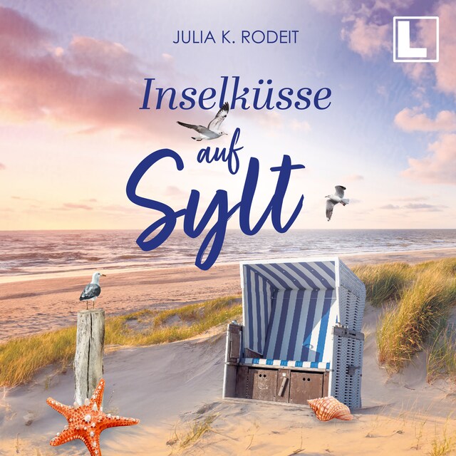 Boekomslag van Inselküsse auf Sylt - Inselträume auf Sylt, Band 4 (ungekürzt)