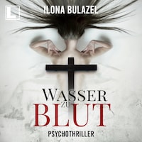 Wasser zu Blut - Stutter und Nau, Band 8 (ungekürzt)