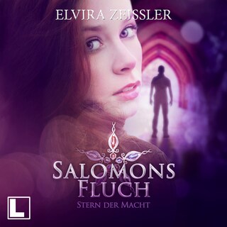 Salomons Fluch - Stern der Macht, Band 2 (ungekürzt) als Hörbuch