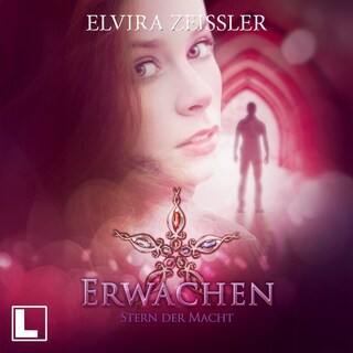Erwachen - Stern der Macht, Band 3 (ungekürzt) als Hörbuch