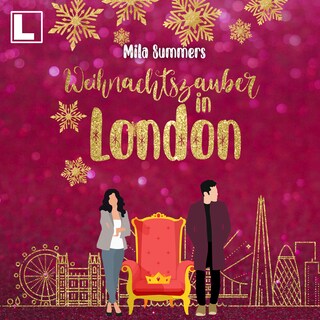 Weihnachtszauber in London (ungekürzt) als Hörbuch