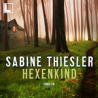 Hexenkind (ungekürzt)