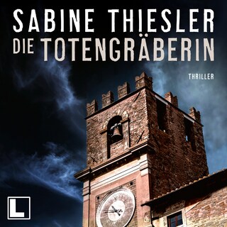 Die Totengräberin (ungekürzt) als Hörbuch