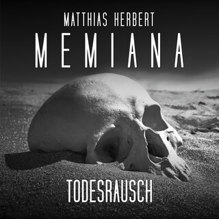 Todesrausch - Teil 2 - Memiana, Band 12 (ungekürzt) als Hörbuch