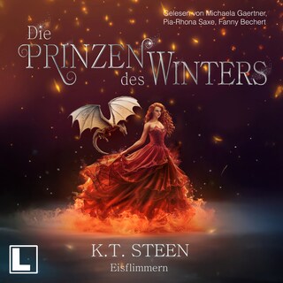 Eisflimmern - Die Prinzen des Winters - Eisfeuer-Saga, Band 4 (ungekürzt) als Hörbuch