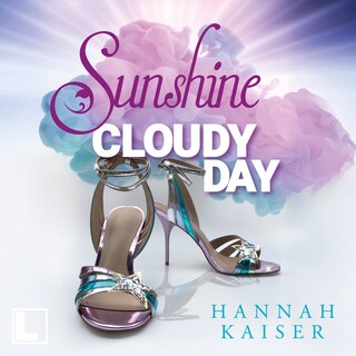 Sunshine on a Cloudy Day (ungekürzt) als Hörbuch