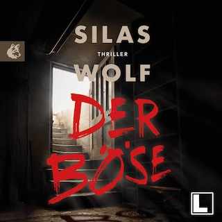 Der Böse - Ein Fall für Jonas Starck, Band 8 (ungekürzt) als Hörbuch