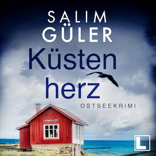 Küstenherz - Küstenkrimi, Band 4 (ungekürzt) als Hörbuch