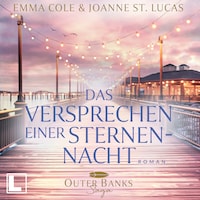 Das Versprechen einer Sternennacht - Outer Banks Saga, Band 3 (ungekürzt)