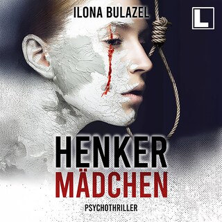 Henkermädchen (ungekürzt) als Hörbuch