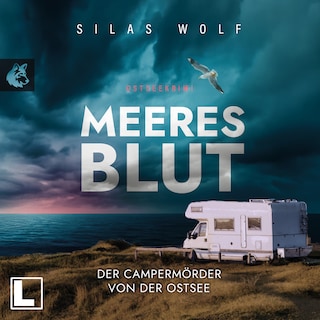 Meeresblut - Der Campermörder von der Ostsee - Sönke Petersen, Band 4 (ungekürzt) als Hörbuch