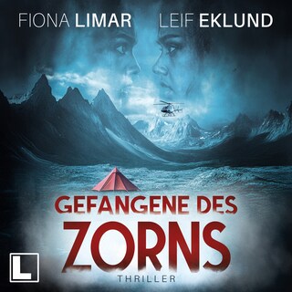 Gefangene des Zorns - Schwedenthriller, Band 12 (ungekürzt) als Hörbuch