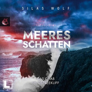 Meeresschatten - Das Grab im Ostseekliff - Sönke Petersen, Band 5 (ungekürzt) als Hörbuch