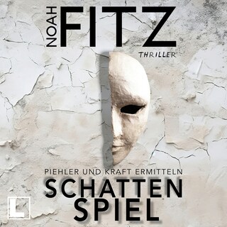 Schattenspiel - Piehler und Kraft ermitteln, Band 1 (ungekürzt) als Hörbuch