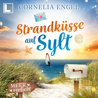 Strandküsse auf Sylt - Meerverliebt, Band 11 (ungekürzt) als Hörbuch