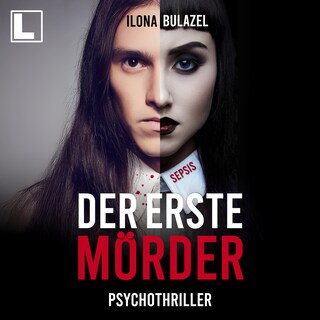 Sepsis - Der erste Mörder - Hauptkommissar Heerse ermittelt, Band 14 (ungekürzt) als Hörbuch