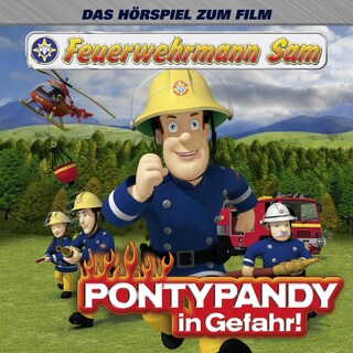 Pontypandy in Gefahr (Das Original-Hörspiel zum Film) bookCoverFor
