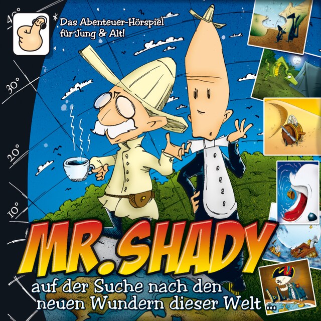Buchcover für Mr. Shady, Teil 1: Mister Shady auf der Suche nach den neuen Wundern dieser Welt (Teil 1)