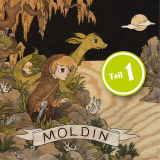 Moldin, Folge 1 als Hörbuch