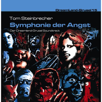 DreamLand Grusel, Folge 15: Symphonie der Angst bookCoverFor