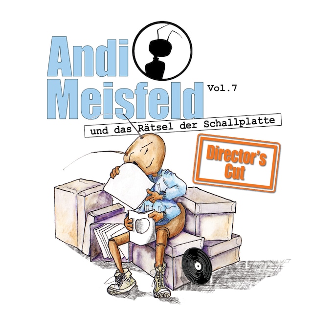Book cover for Andi Meisfeld, Folge 7: Andi Meisfeld und das Rätsel der Schallplatte (Director's Cut)