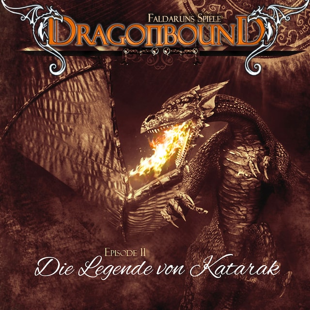Couverture de livre pour Dragonbound, Episode 11: Die Legende von Katarak