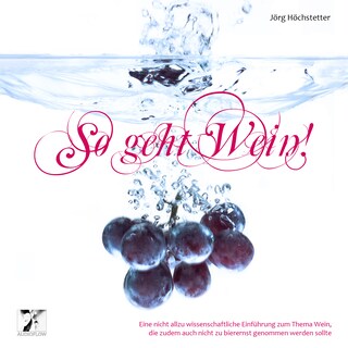 So geht Wein! als Hörbuch