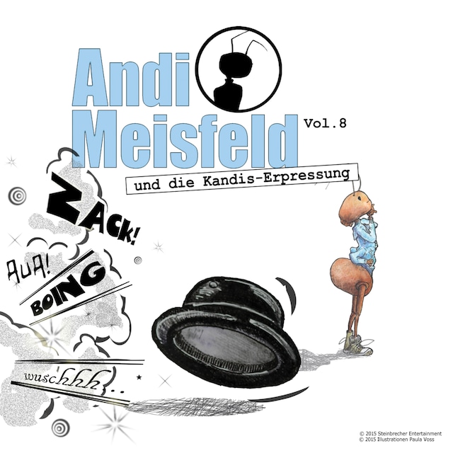 Book cover for Andi Meisfeld, Folge 8: Andi Meisfeld und die Kandis-Erpressung