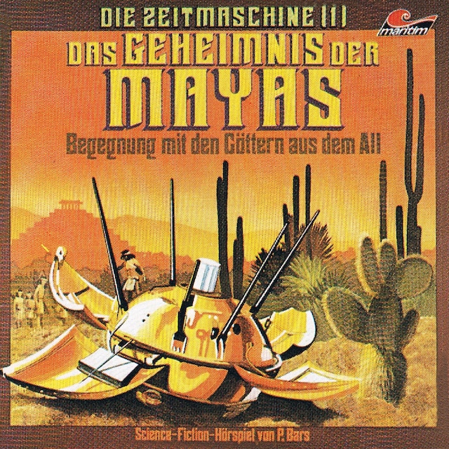 Book cover for Die Zeitmaschine, Folge 1: Das Geheimnis der Mayas