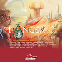 Danger, Part 1: Exit-US, kein Überleben geplant