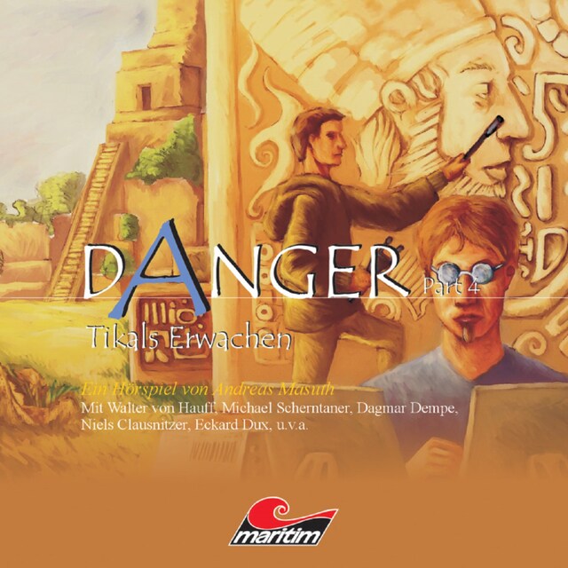 Book cover for Danger, Part 4: Tikals Erwachen