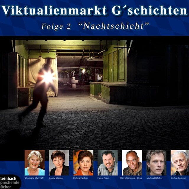 Couverture de livre pour Viktualienmarkt G'schichten, Folge 2: Nachtschicht