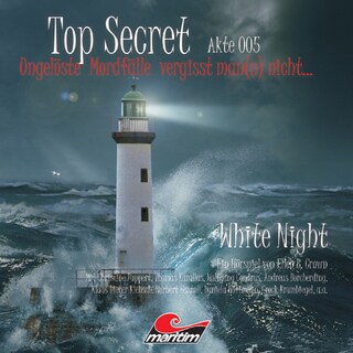 Top Secret, Akte 5: White Night als Hörbuch