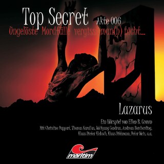 Top Secret, Akte 6: Lazarus als Hörbuch