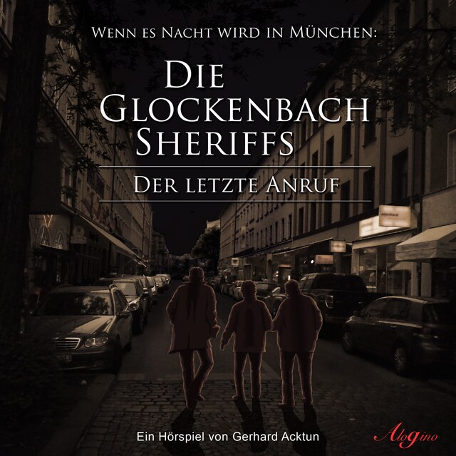 Book cover for Die Glockenbach Sheriffs, Der letzte Anruf