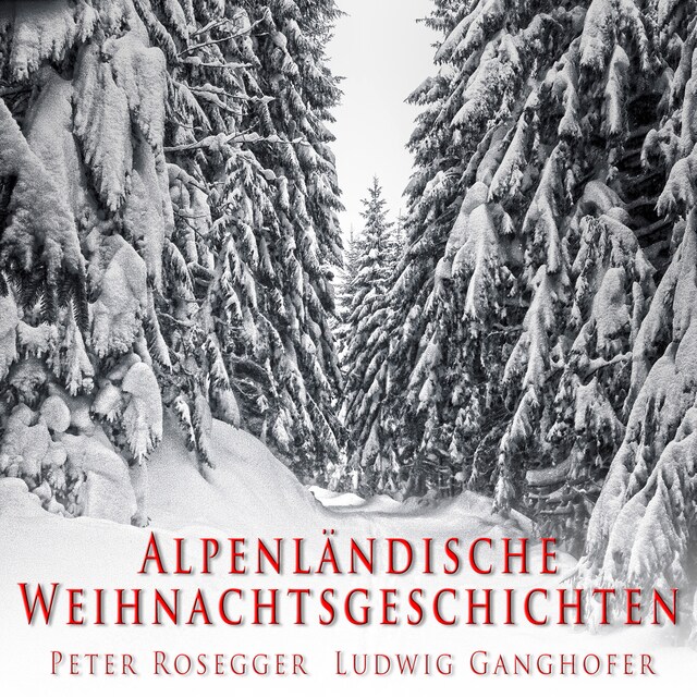 Book cover for Alpenländische Weihnachtsgeschichten