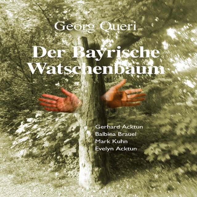 Copertina del libro per Der Bayrische Watschenbaum