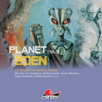 Planet Eden, Planet Eden, Teil 3