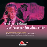 Kurier Preston Aberdeen, Folge 2: Viel Schotter für altes Holz